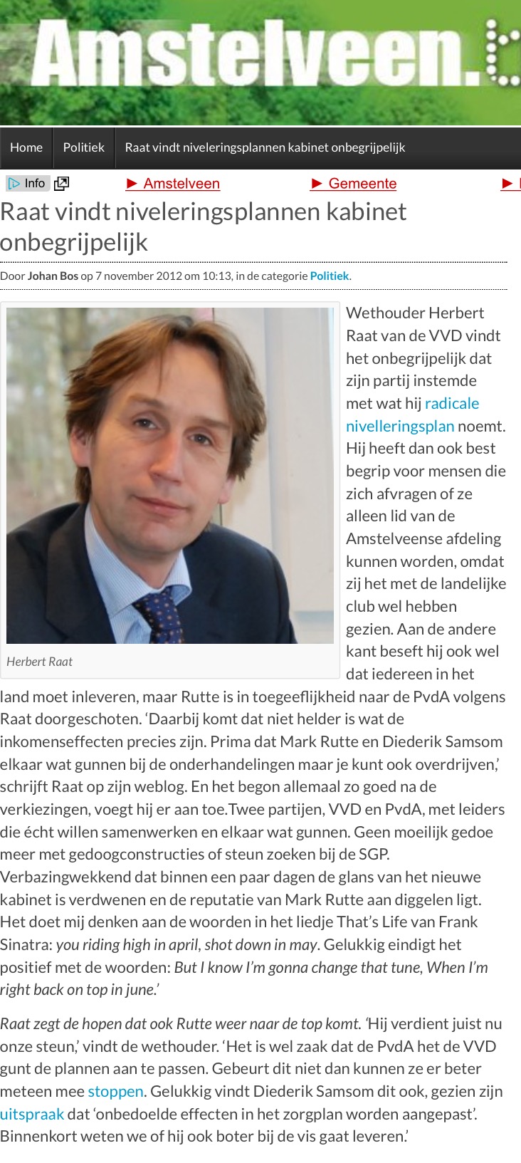 2013-7-11 AmstelveenBlog.nl; Herbert Raat over de samenwerking tussen VVD en PvdA in Den Haag en de nivelleringsplannen.