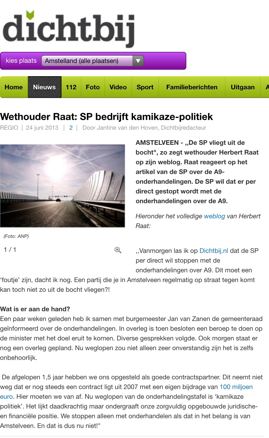 2013-24-6 Amstelveen Dichtbij; wethouder Herbert Raat over Kamikaze-politiek SP Amstelveen met A9