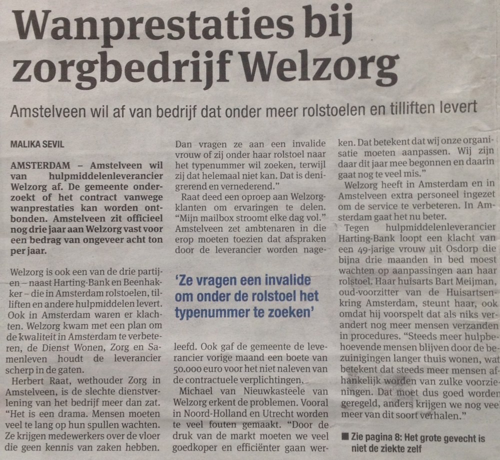 2014010-6: Het Parool: Herbert Raat over wanprestatie Welzorg in Amstelveen door Malika sevil