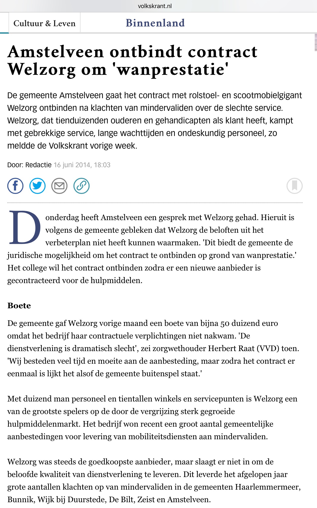 2015-16-6: De Volkskrant: wethouder Herbert Raat over wanprestatie Welzorg Amstelveen
